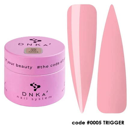 D/ DNKa' Jelly Gel 0005 Trigger 15ml